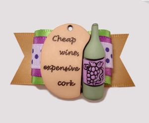 #A7214 - 7/8" Dog Bow - Celebrate! Cheap Wine/Expensive Cork